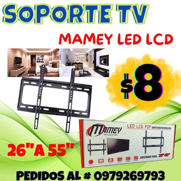 SOPORTE TV MAMEY LED LCD 26 A 55